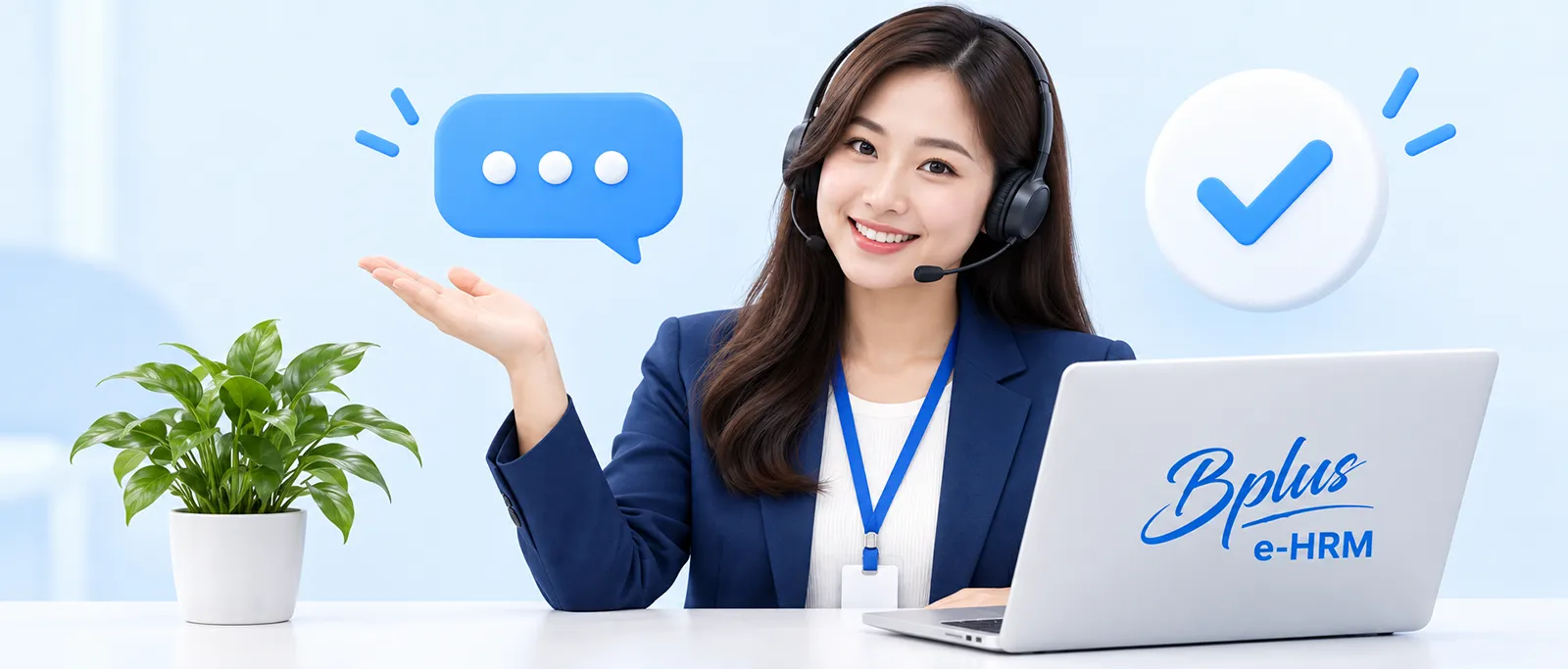 เจ้าหน้าที่ซัพพอร์ตของ Bplus สวมเฮดเซ็ตพร้อมให้คำแนะนำการใช้งาน Bplus e-HRM